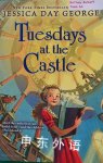 Tuesdays at the Castle Jessica Day George