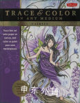 Fairies: Trace line art onto paper or canvas, and color or paint your own masterpieces Meredith Dillman