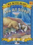 We All Sleep (We Both Read - Level K-1 (Quality)) D. J. Panec