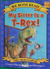We Both Read-My Sitter Is a T-Rex 