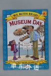 Museum Day (We Both Read-Level K)