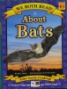 We Both Read About Bats