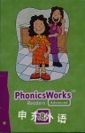 PhonicsWorks Readers Advanced Kristen Kinney Julie Philpot Suzanne Montazer
