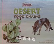 Desert Food Chains (Fascinating Food Chains) Julia Vogel
