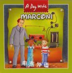 A Day with Scientists: Marconi Macaw Books