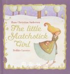 The Little Matchstick Girl Hans Christian Andersen