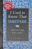 I Used to Know That: Shakespeare:stuff you forgot from school