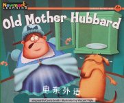 Old Mother Hubbard (Rising Readers: Nursery Rhyme Tales) Carrie Smith
