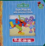 Fun places with Elmo and friends Sesame 