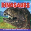Dinosaurs An illustrated guide to prehistoric beasts