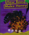How Bees Make Honey Emily C Dawson