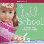 Doll School (Revised) (American Girl) Trula Magruder