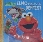 Elmo Visits the Dentist P. J. Shaw