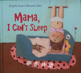 Mama, I Can't Sleep Brigitte Raab