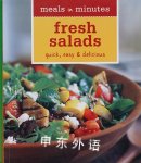 Meals in Minutes: Fresh Salads: Quick, Easy & Delicious Brigit Binns
