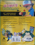 Pojo's Unofficial Ultimate Pokemon: From Your First Cards to the Latest Games and Everything In Bet