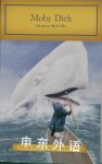 Moby Dick Herman Melville; W  T Robinson; Jerry Dillingham