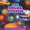 The Solar System: The Sun, Planets, Moons and Fun Facts!