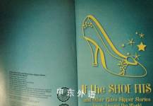 If the Shoe Fits and Other Glass Slipper Stories from Around the World