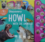 Discovery:Howl with the Animals!  Thea Feldman