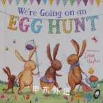 We're going on an egg hunt Laura Hughes