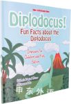 Fun Facts about the Diplodocus