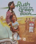 Ruth and the Green Book calvin alexander