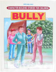 Character Building   Bully Dreamland Publications