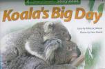 Koala\'s Big Day A Steve Parish Story Book