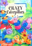Crazy Caterpillars A Sparkle Book Sue Whiting,Stuart Martin