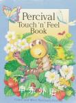 Percival Touch Feel Book Bendon Publishing International