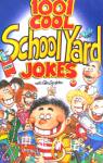 1001 Cool Schoolyard Jokes Cool Series Hinkler Books PTY Ltd