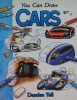 You can draw cars:over 80 drawings to master!