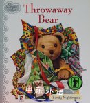 Throwaway Bear Sandy Nightingale