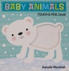 Baby Animals Touch & Feel Book