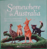 Somewhere In Australia