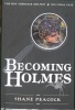 Becoming Holmes