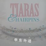 Tiaras and Hairpins Michelle Bungay