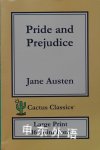 Pride and Prejudice (Cactus Classics Large Print): 16 Point Font; Large Text; Large Type Jane Austen