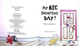 My Big Shouting Day