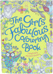 The Girls' Fabulous Colouring Book Hannah Davies