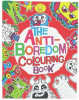 The Anti-Boredom Colouring Book