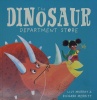 The Dinosaur Department Store