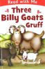 Three Billy Goats Gruff (Read with Me)