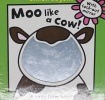 Moo like a Cow