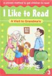 I like to Read : A Visit to Grandma’s Sterling Publishing