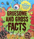 Gruesome and Gross Facts Igloo Books Ltd
