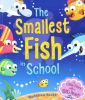 The Smallest Fish in school