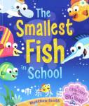 The Smallest Fish in school Matthew Scott