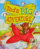 Little Teds Big Adventure